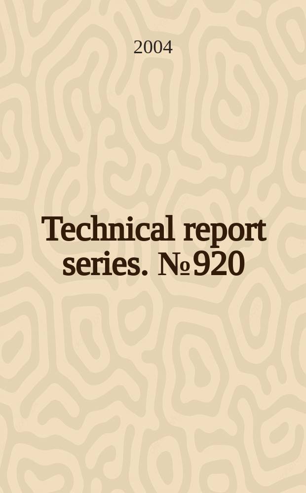 Technical report series. №920 : The selection and use of essential medicines