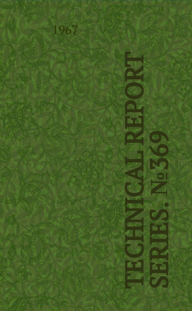 Technical report series. №369 : WHO. Scientific group on arboviruses and human disease. Arboviruses and human disease