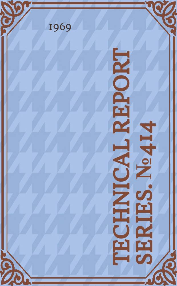 Technical report series. №414 : World health organization. Scientific group on cholera immunology. Cholera immunology
