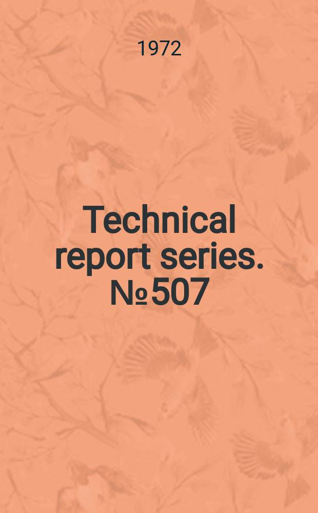 Technical report series. №507 : World health organization. Scientific group on psychogeriatrics. Psychogeriatrics