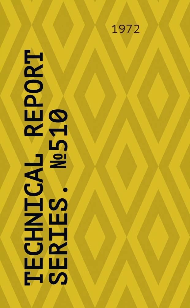 Technical report series. №510 : World health organization. Expert committee on health statistics
