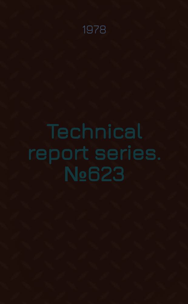 Technical report series. №623 : Induced abortion. Report of a WHO Study Group