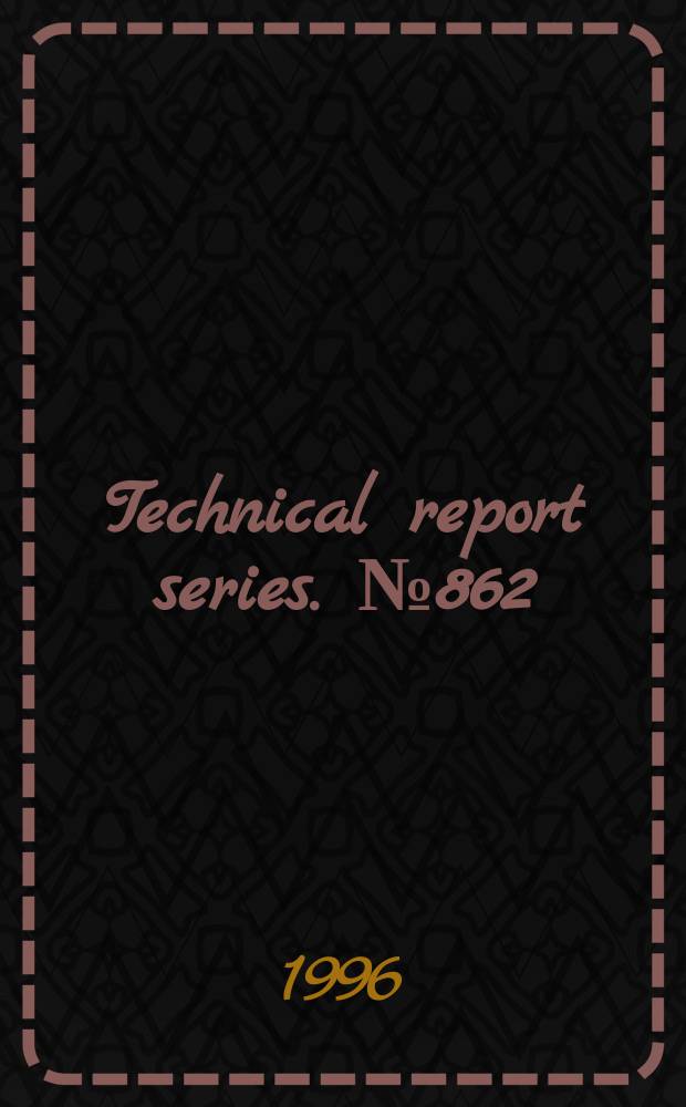 Technical report series. №862 : Hypertension control
