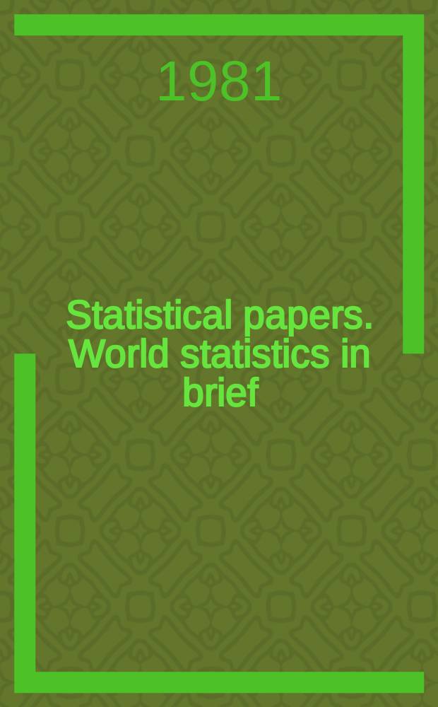 Statistical papers. World statistics in brief