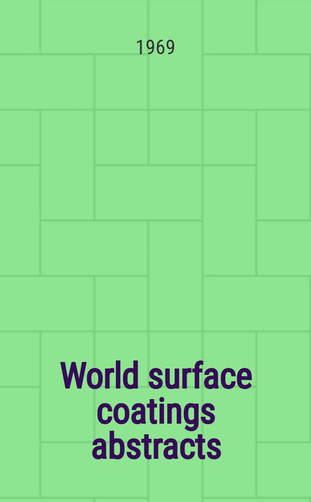 World surface coatings abstracts