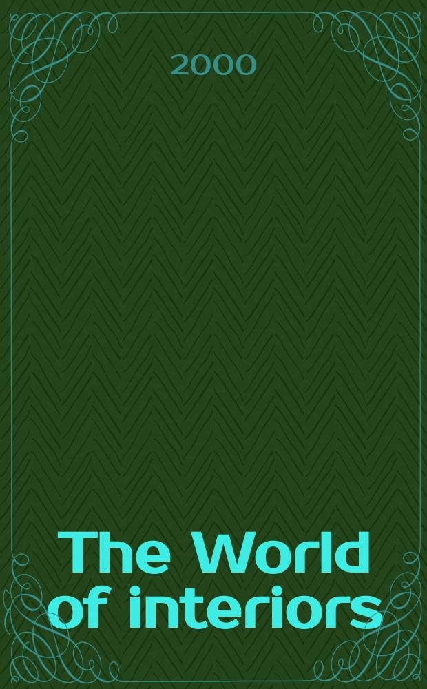 The World of interiors : Publ. month. Vol.20, №11(218)