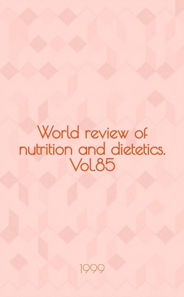 World review of nutrition and dietetics. Vol.85 : Low - calorie sweeteners