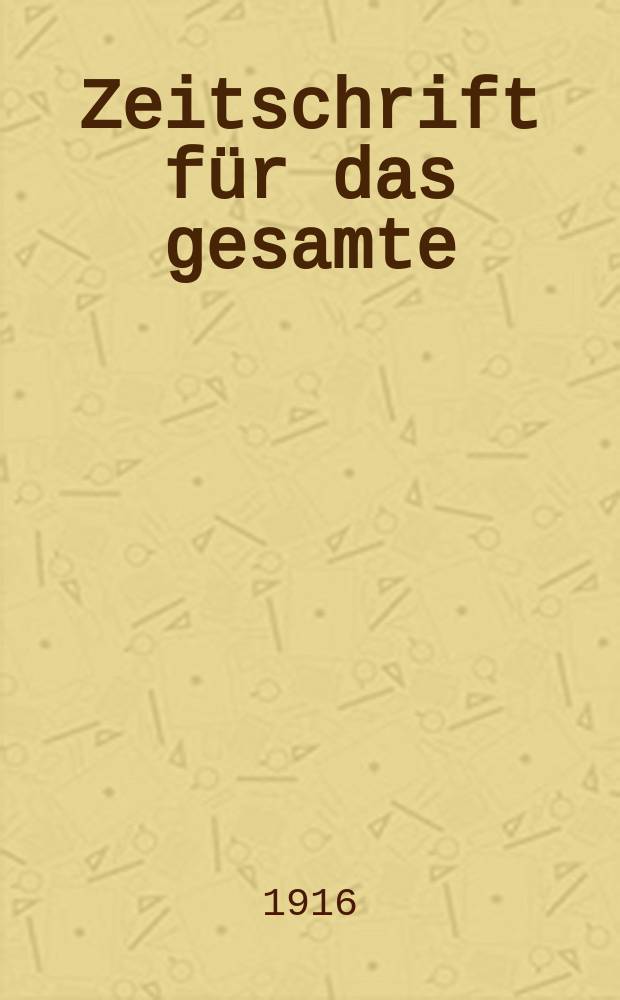 Zeitschrift für das gesamte : Brauwesen (Bayerischer Bierbrauer). Jg.39 1916, №46