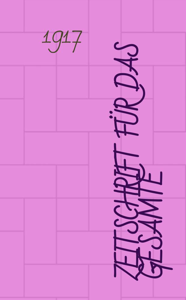 Zeitschrift für das gesamte : Brauwesen (Bayerischer Bierbrauer). Jg.40 1917, №17