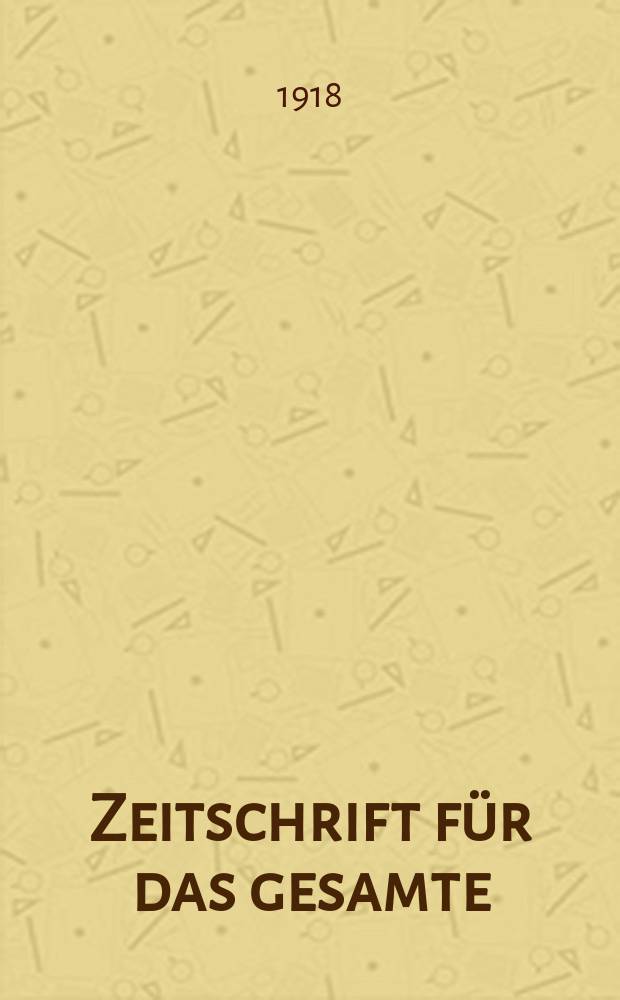 Zeitschrift für das gesamte : Brauwesen (Bayerischer Bierbrauer). Jg.41 1918, №10