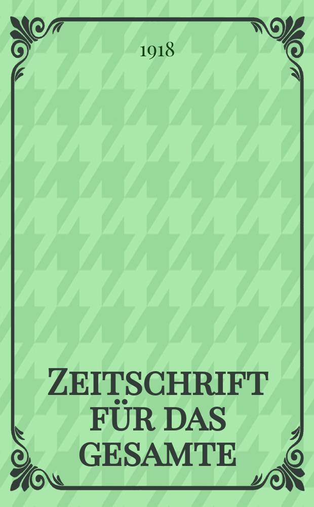 Zeitschrift für das gesamte : Brauwesen (Bayerischer Bierbrauer). Jg.41 1918, №51/52
