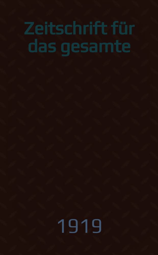 Zeitschrift für das gesamte : Brauwesen (Bayerischer Bierbrauer). Jg.42 1919, №5