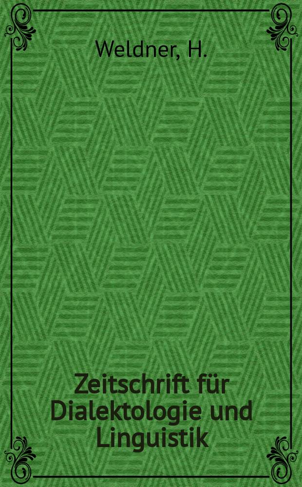 Zeitschrift für Dialektologie und Linguistik : Forts, der neuen Folge der Beihefte zur Zeitschrift für Mundartforschung. N.F., H.68 : Die Mundart von Barchfeld an der Werra