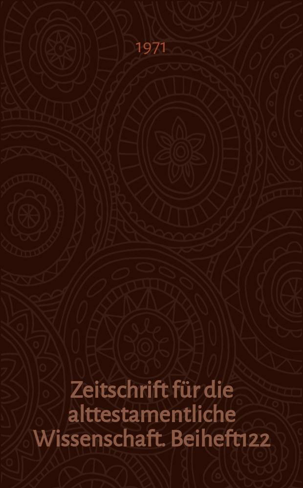 Zeitschrift für die alttestamentliche Wissenschaft. Beiheft122 : Untersuchuchungen zur sogenannten Baruchschrift