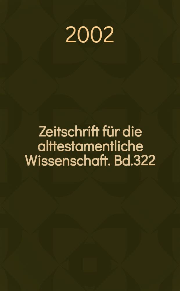 Zeitschrift für die alttestamentliche Wissenschaft. Bd.322 : Die sogenannte "Armenfrömmigreit"