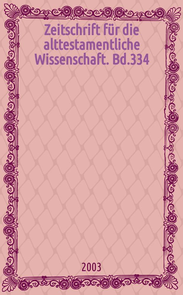 Zeitschrift für die alttestamentliche Wissenschaft. Bd.334 : Judit - über Schönheit, Macht und Widerstand