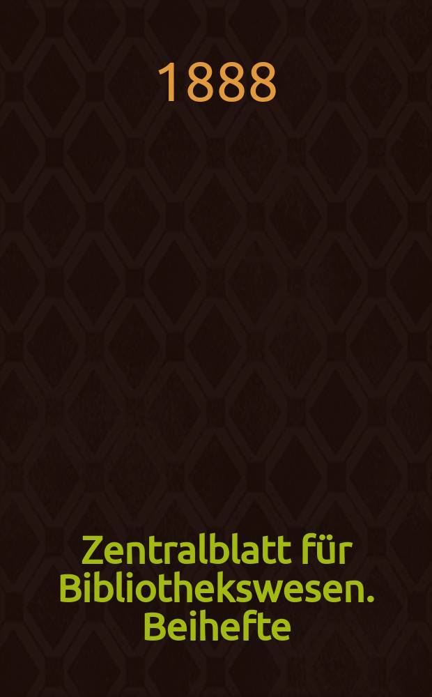 Zentralblatt für Bibliothekswesen. Beihefte