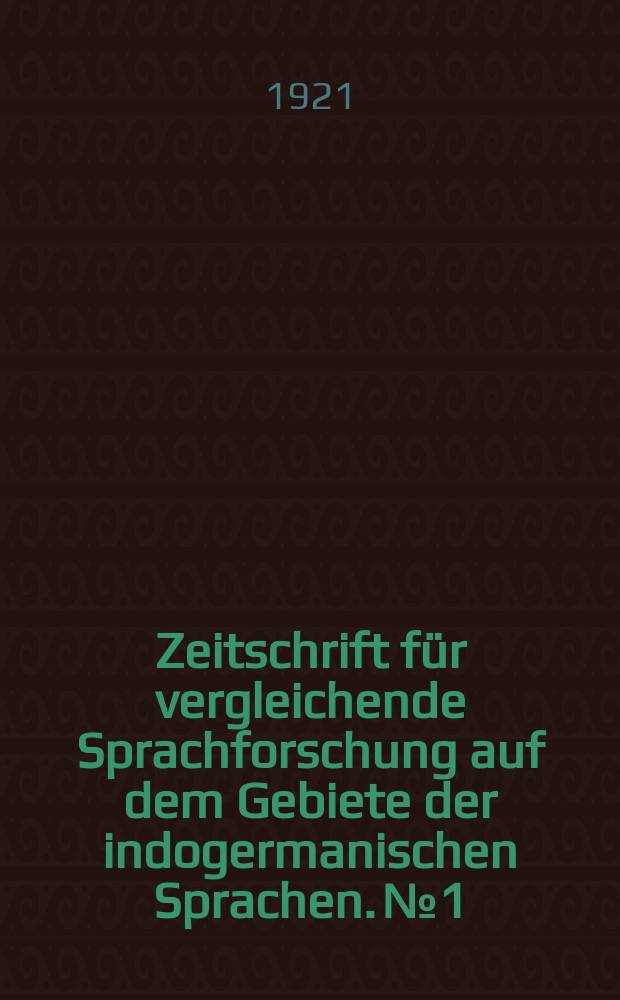 Zeitschrift für vergleichende Sprachforschung auf dem Gebiete der indogermanischen Sprachen. №1 : Baltoslavica