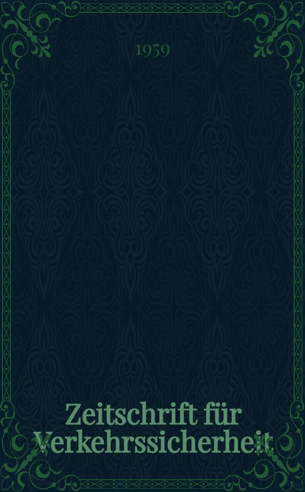 Zeitschrift für Verkehrssicherheit