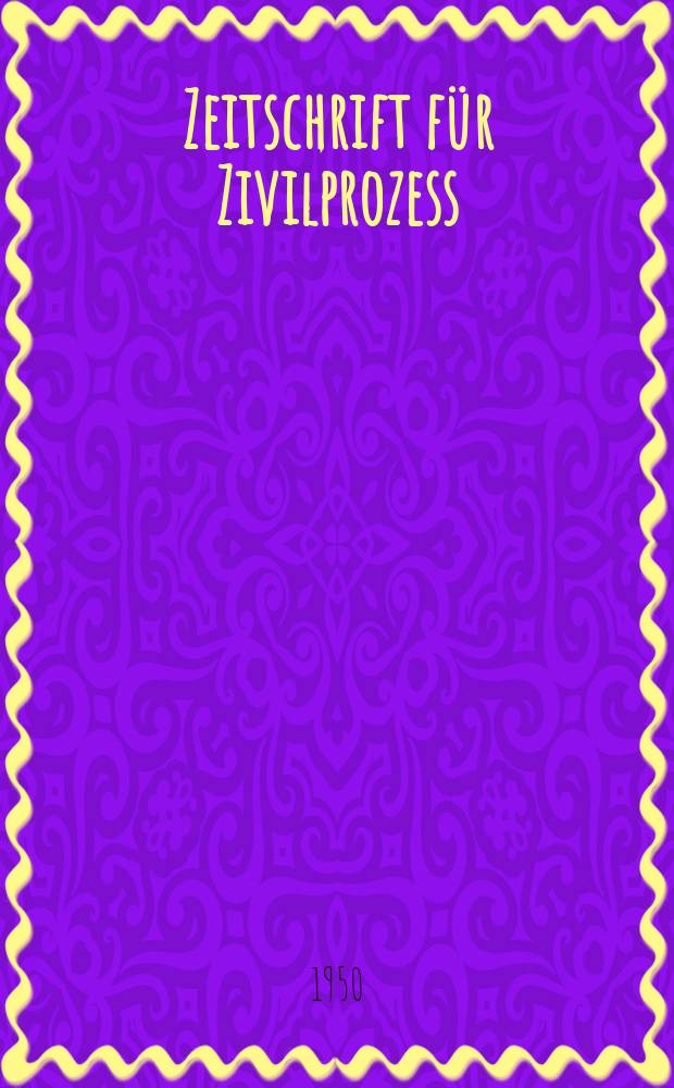 Zeitschrift für Zivilprozess