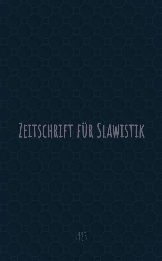 Zeitschrift für Slawistik : Hrsg. im Auftrage der Deutschen Akad. der Wissenschaften zu Berlin. Bd.28, H.5 : Dostoevskij - Jubiläum
