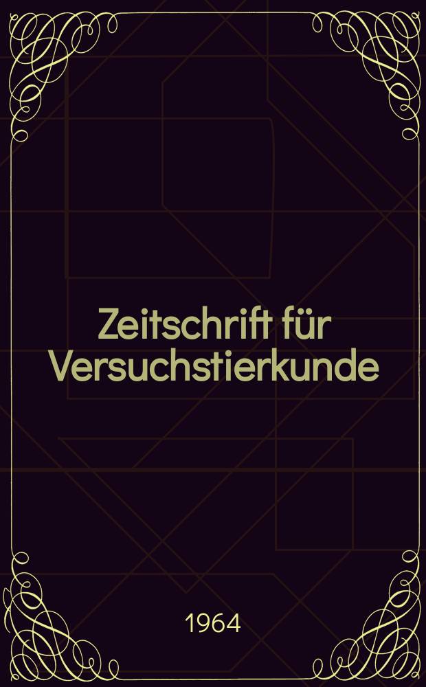 Zeitschrift für Versuchstierkunde