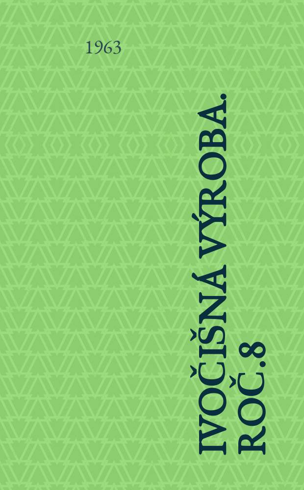 Živočišná výroba. Roč.8(36) 1963, Č.5