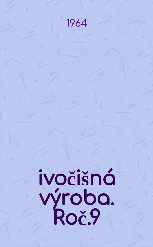 Živočišná výroba. Roč.9(37) 1964, Č.8