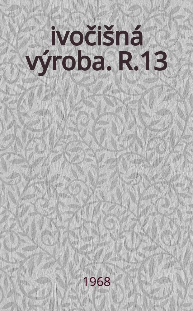 Živočišná výroba. R.13(41) 1968, Č.2