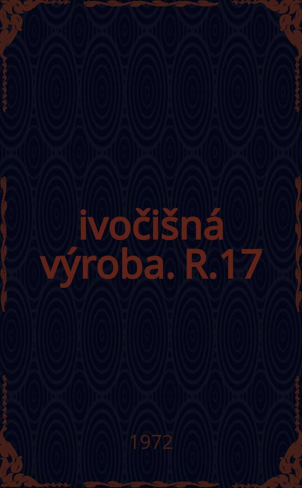 Živočišná výroba. R.17(45) 1972, Č.8