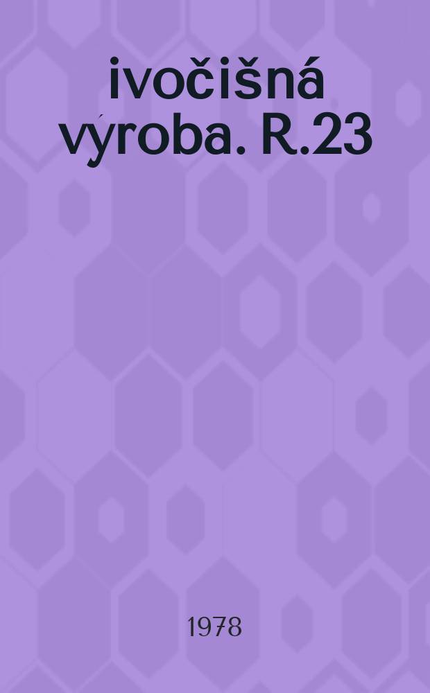 Živočišná výroba. R.23(51) 1978, Č.7