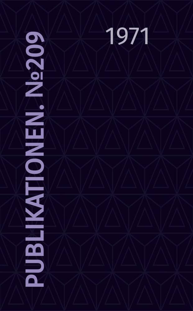 [Publikationen]. №209 : Grundlagen der Kerntheorie 2