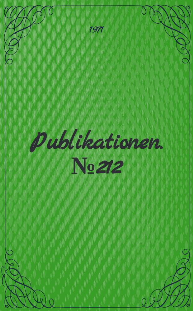 [Publikationen]. №212 : Untersuchung der Reaktion und ¹⁶O (d, α)¹⁴ N bei Deuteronenenergien von 0,9 bis 2,0 Me V