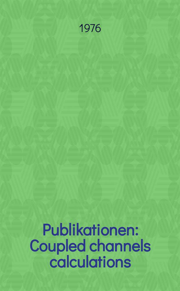 [Publikationen] : Coupled channels calculations