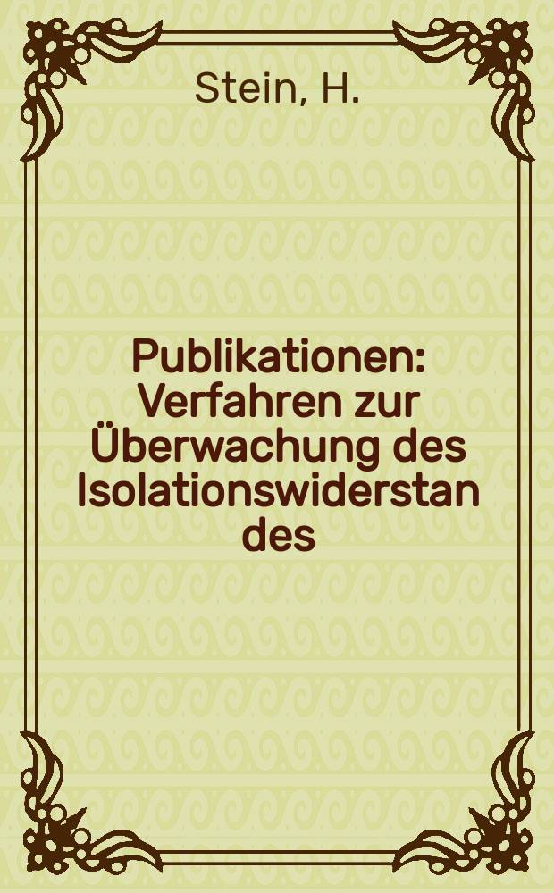 [Publikationen] : Verfahren zur Überwachung des Isolationswiderstan des