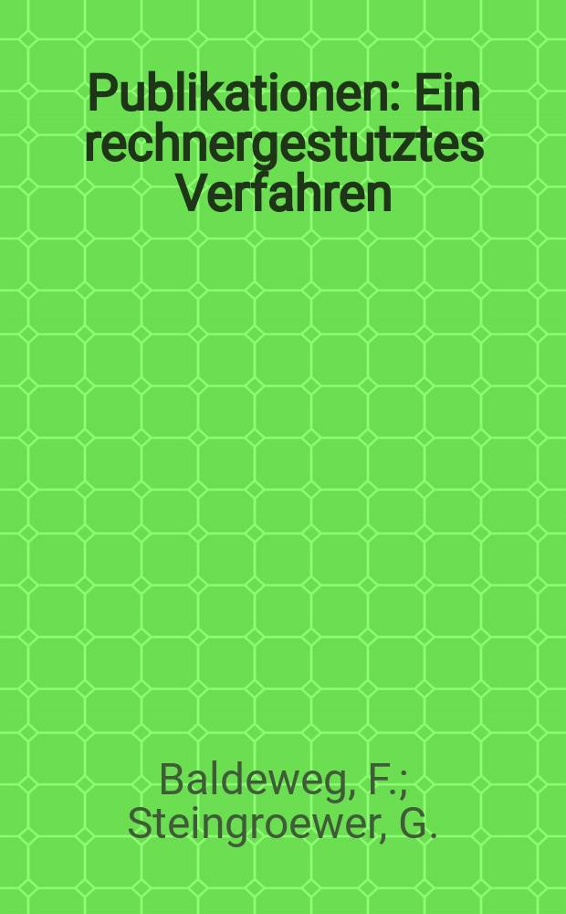 [Publikationen] : Ein rechnergestutztes Verfahren