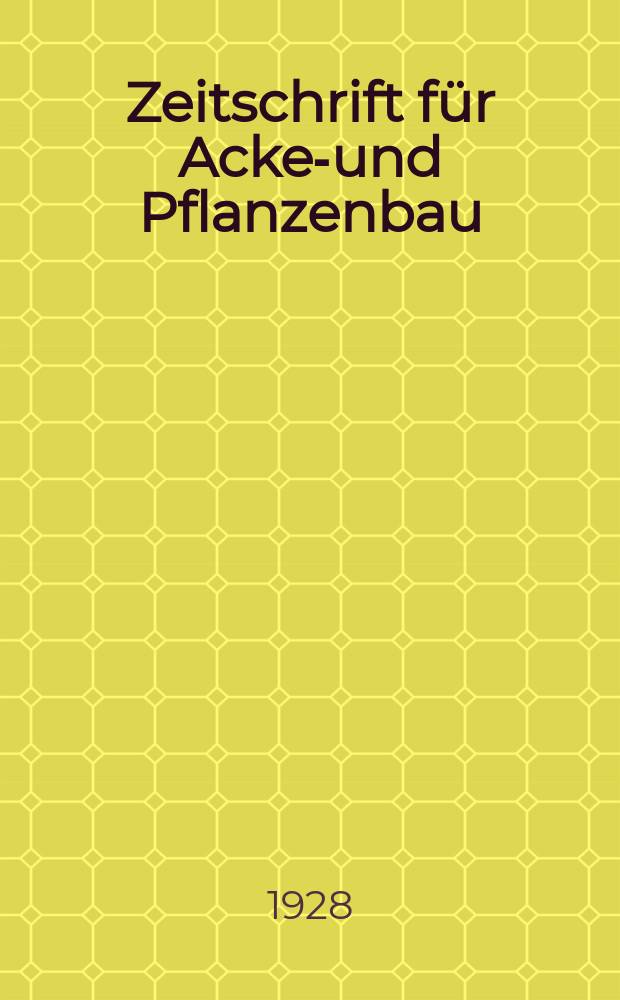 Zeitschrift für Acker- und Pflanzenbau : (Früher Journal für Landwirtschaft)