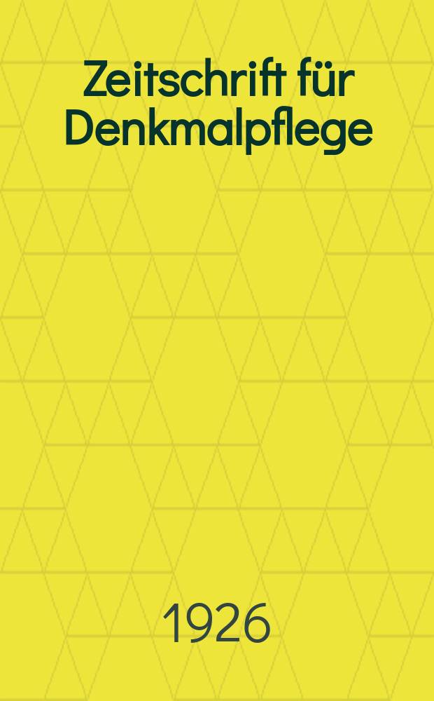 Zeitschrift f&uuml;r Denkmalpflege