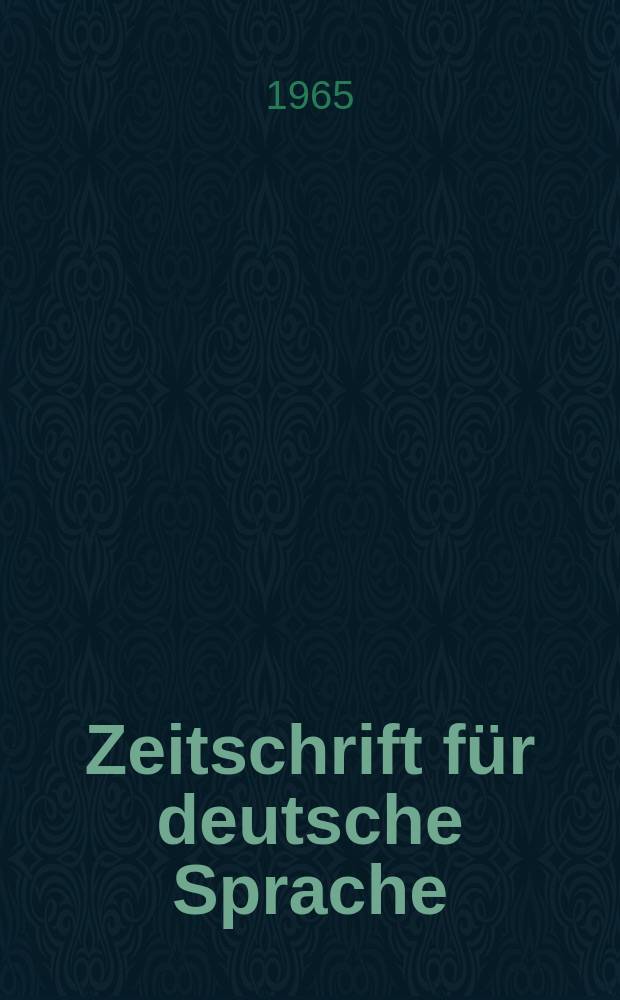Zeitschrift für deutsche Sprache : Fortführung der von Friedrich kluge begründeten Zeitschrift für deutsche Wortforschung. N.F., Bd.21, Указатель