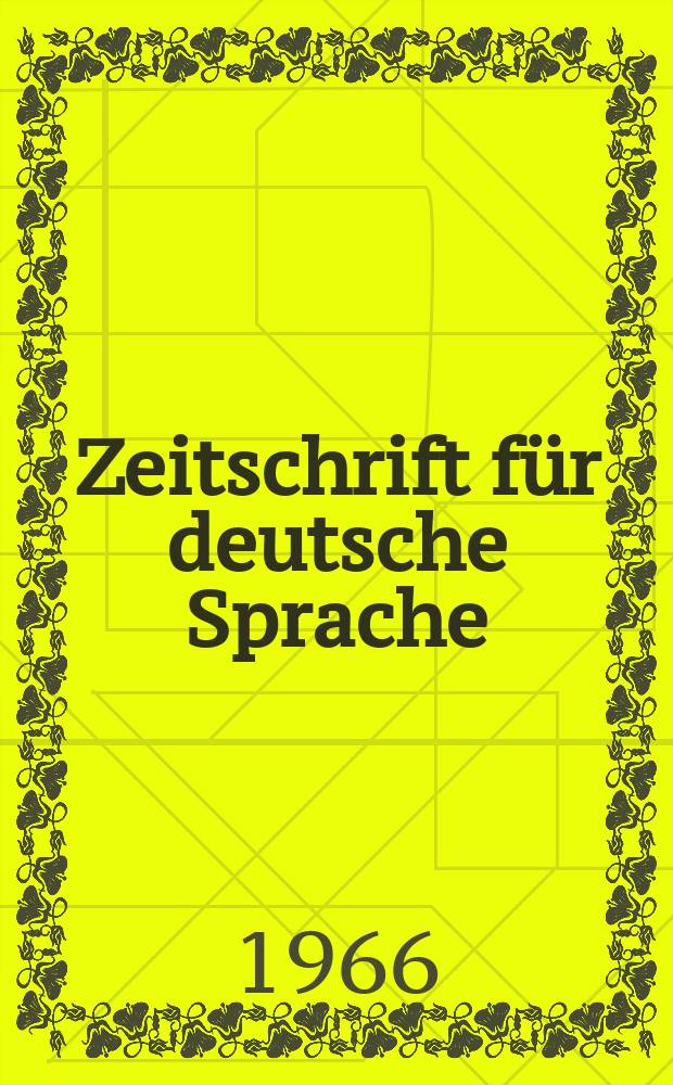 Zeitschrift für deutsche Sprache : Fortführung der von Friedrich kluge begründeten Zeitschrift für deutsche Wortforschung. N.F., Bd.22, Указатель