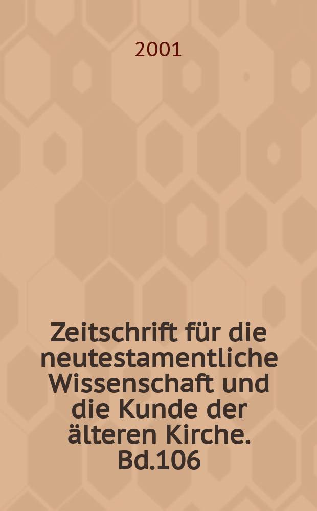 Zeitschrift für die neutestamentliche Wissenschaft und die Kunde der älteren Kirche. Bd.106 : Das Ende des Paulus