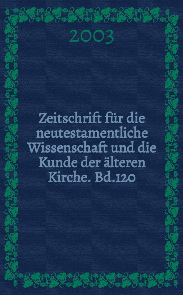 Zeitschrift für die neutestamentliche Wissenschaft und die Kunde der älteren Kirche. Bd.120 : The book of Acts as church history