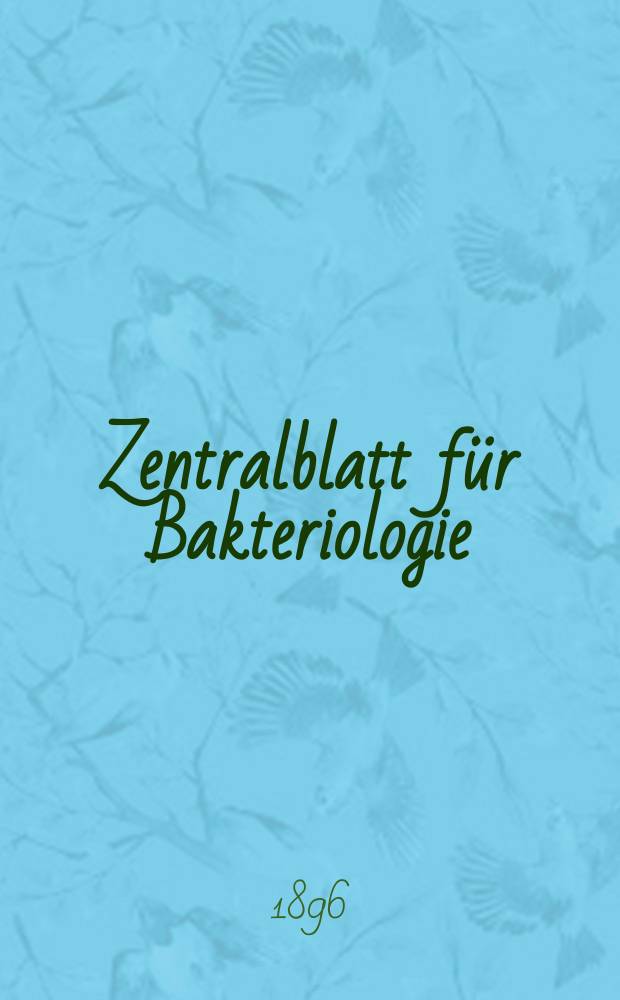 Zentralblatt für Bakteriologie : Med. microbiology, virology, parasitology, infectious diseases. Bd.20, №5