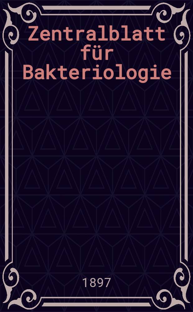Zentralblatt für Bakteriologie : Med. microbiology, virology, parasitology, infectious diseases. Bd.21, №20