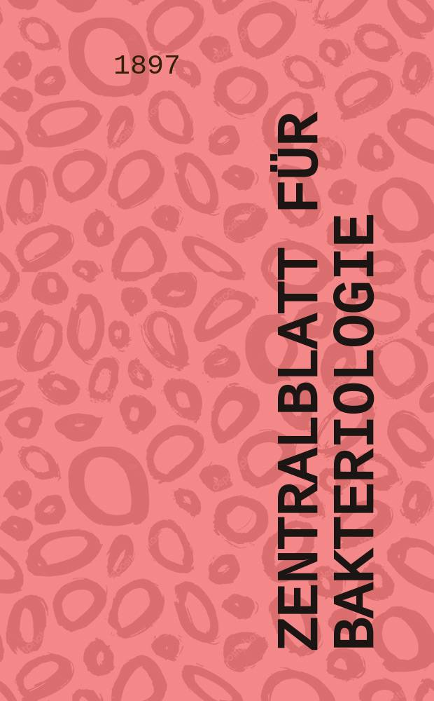 Zentralblatt für Bakteriologie : Med. microbiology, virology, parasitology, infectious diseases. Bd.22, №4