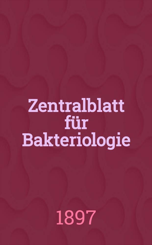 Zentralblatt für Bakteriologie : Med. microbiology, virology, parasitology, infectious diseases. Bd.22, №6