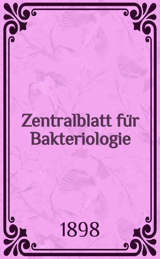 Zentralblatt für Bakteriologie : Med. microbiology, virology, parasitology, infectious diseases. Bd.24, №6