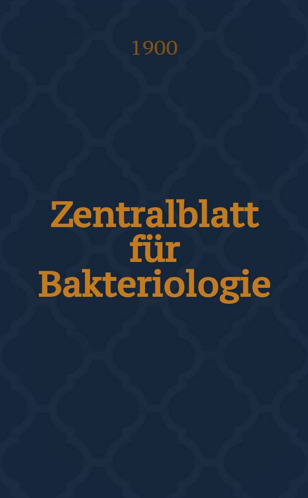 Zentralblatt für Bakteriologie : Med. microbiology, virology, parasitology, infectious diseases. Bd.27, №23