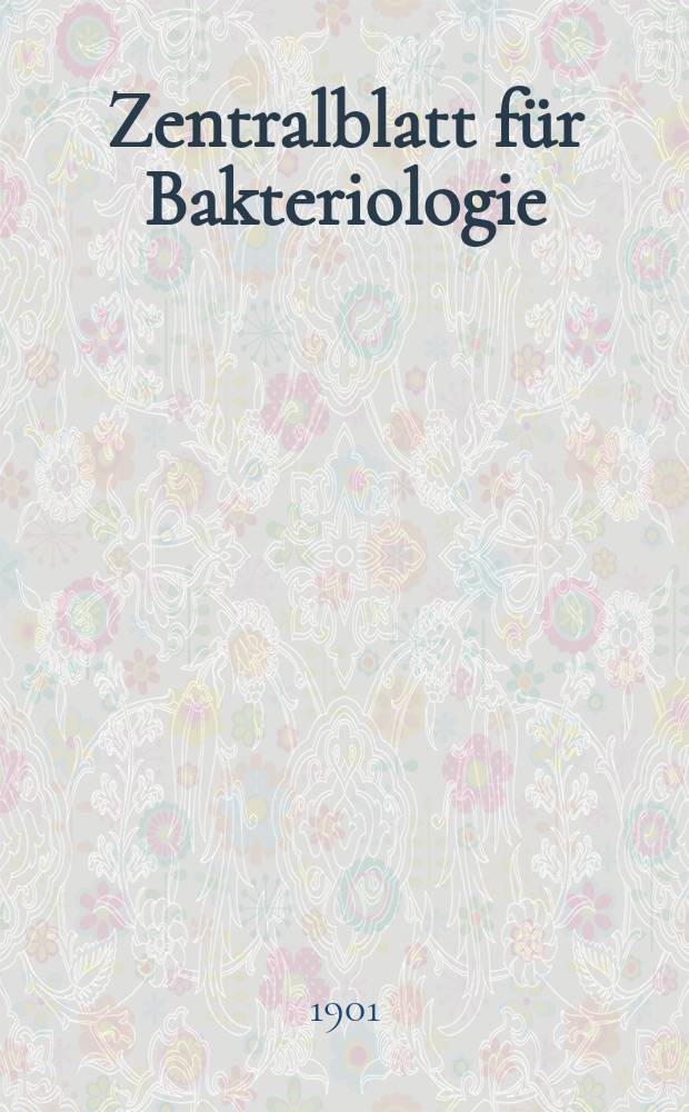 Zentralblatt für Bakteriologie : Med. microbiology, virology, parasitology, infectious diseases. Bd.29, №20
