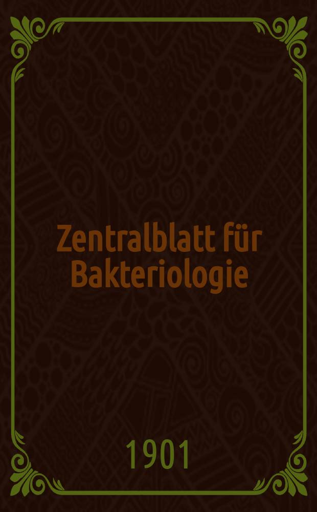 Zentralblatt für Bakteriologie : Med. microbiology, virology, parasitology, infectious diseases. Bd.29, №23